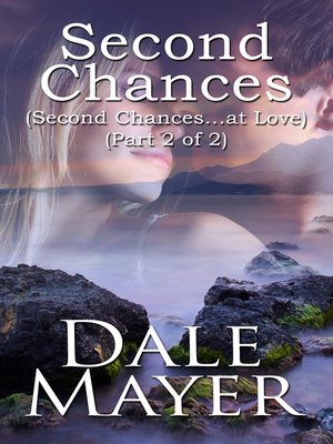 Second Chances, Part 2 - ebook